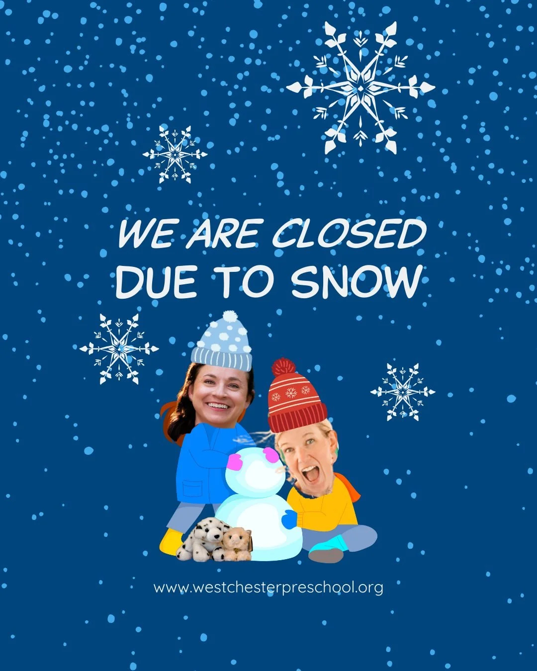 School is closed today due to snow! Today's homework is to build a snowman.