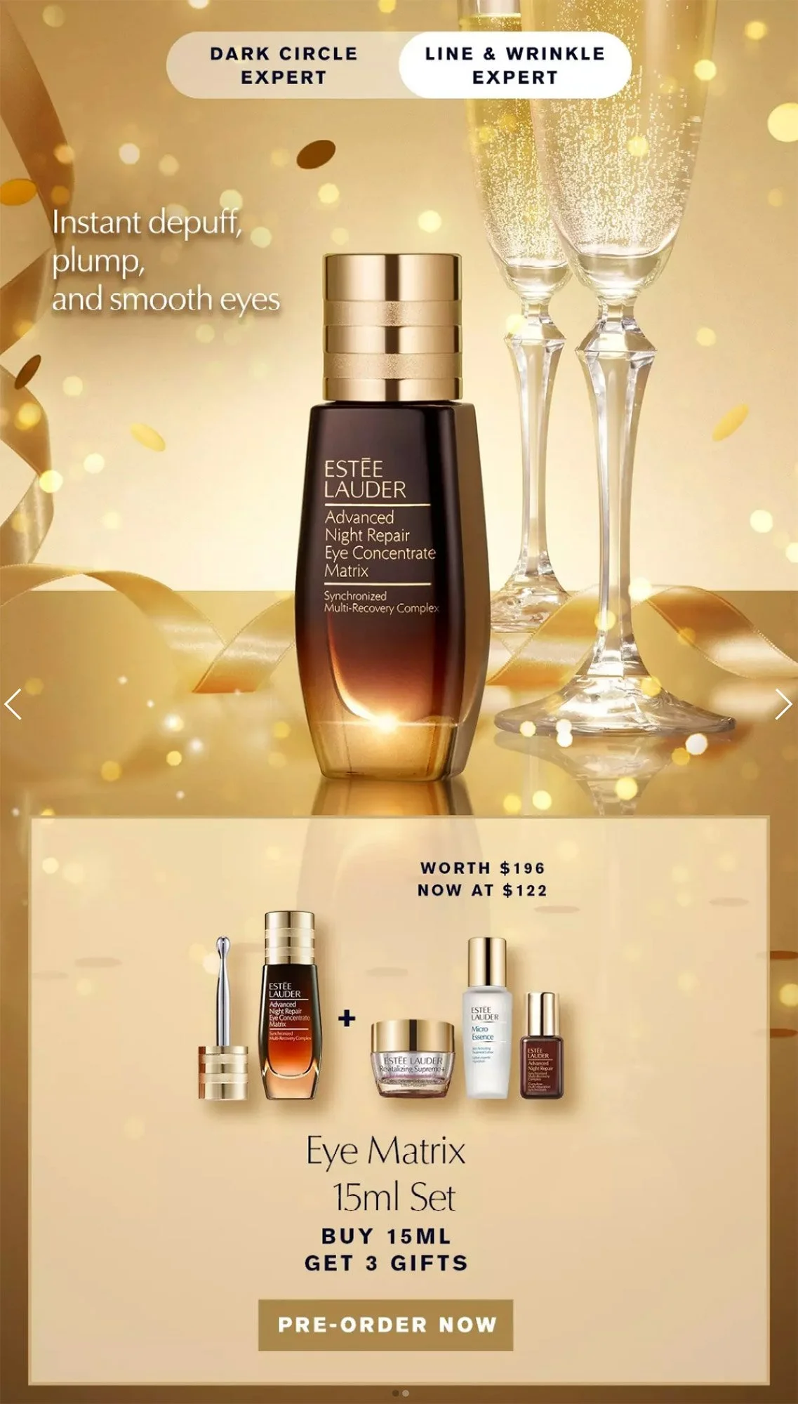 Promotion for Estée Lauder Eye Matrix 15ml set with champagne glasses in the background, featuring a dark circle expert and line & wrinkle expert skincare products and a pre-order button.