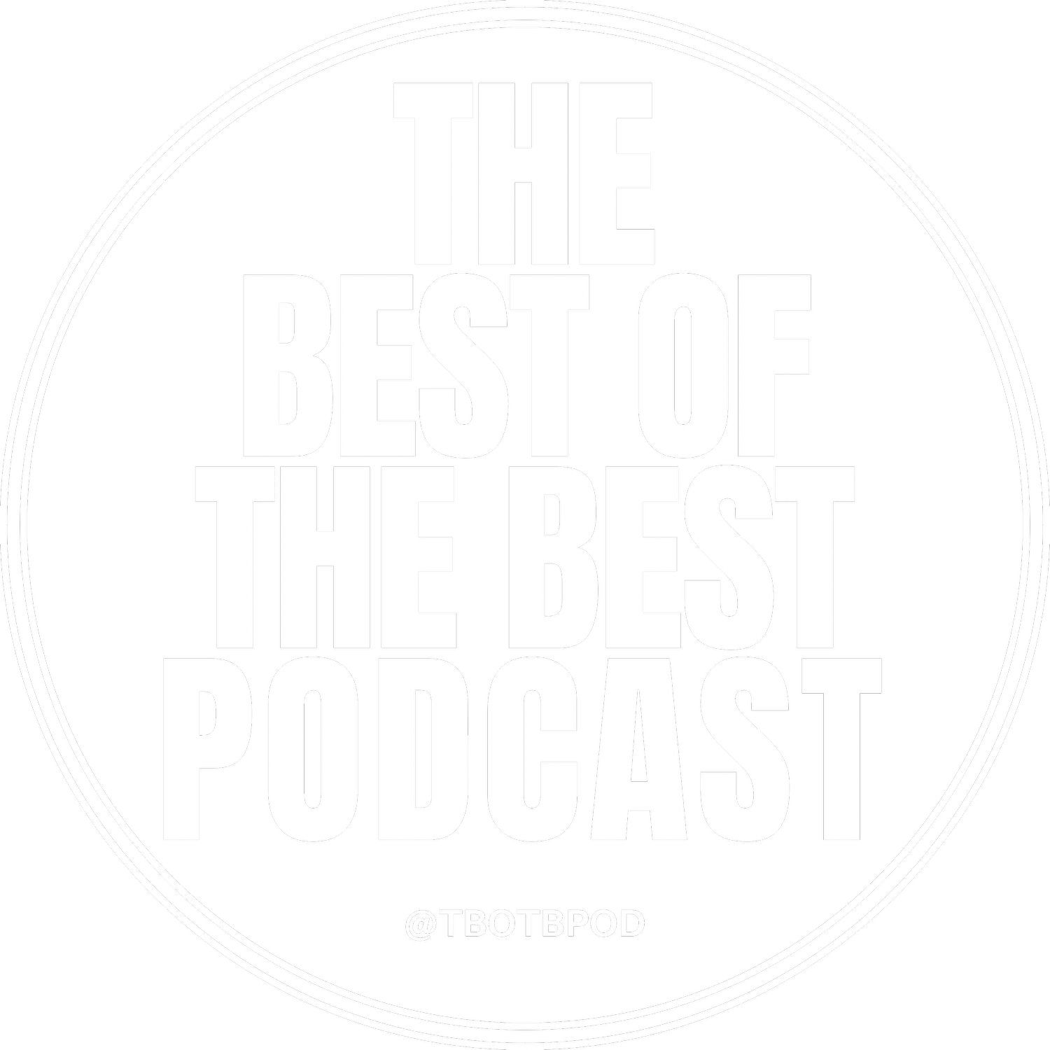 TBOTB PODCAST