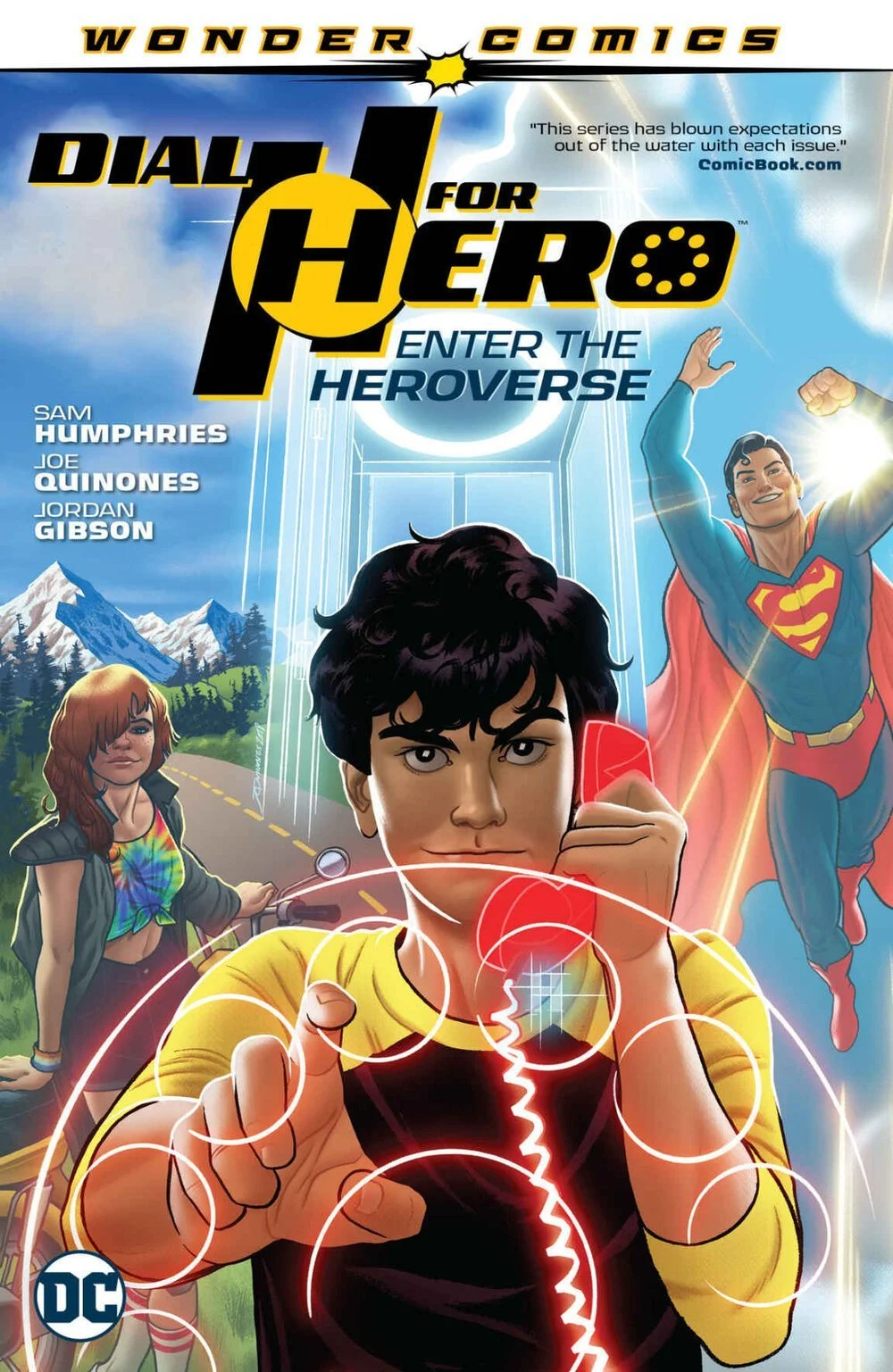 DIAL H FOR HERO&lt;br&gt;VOL. 1: ENTER THE HEROVERSE