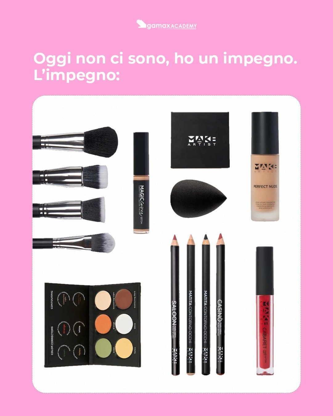 💄Gli impegni di una vera MUA, irrimandabili. Solo per vere intenditrici💄

#GamaxAcademy #Gamax #Formazione
