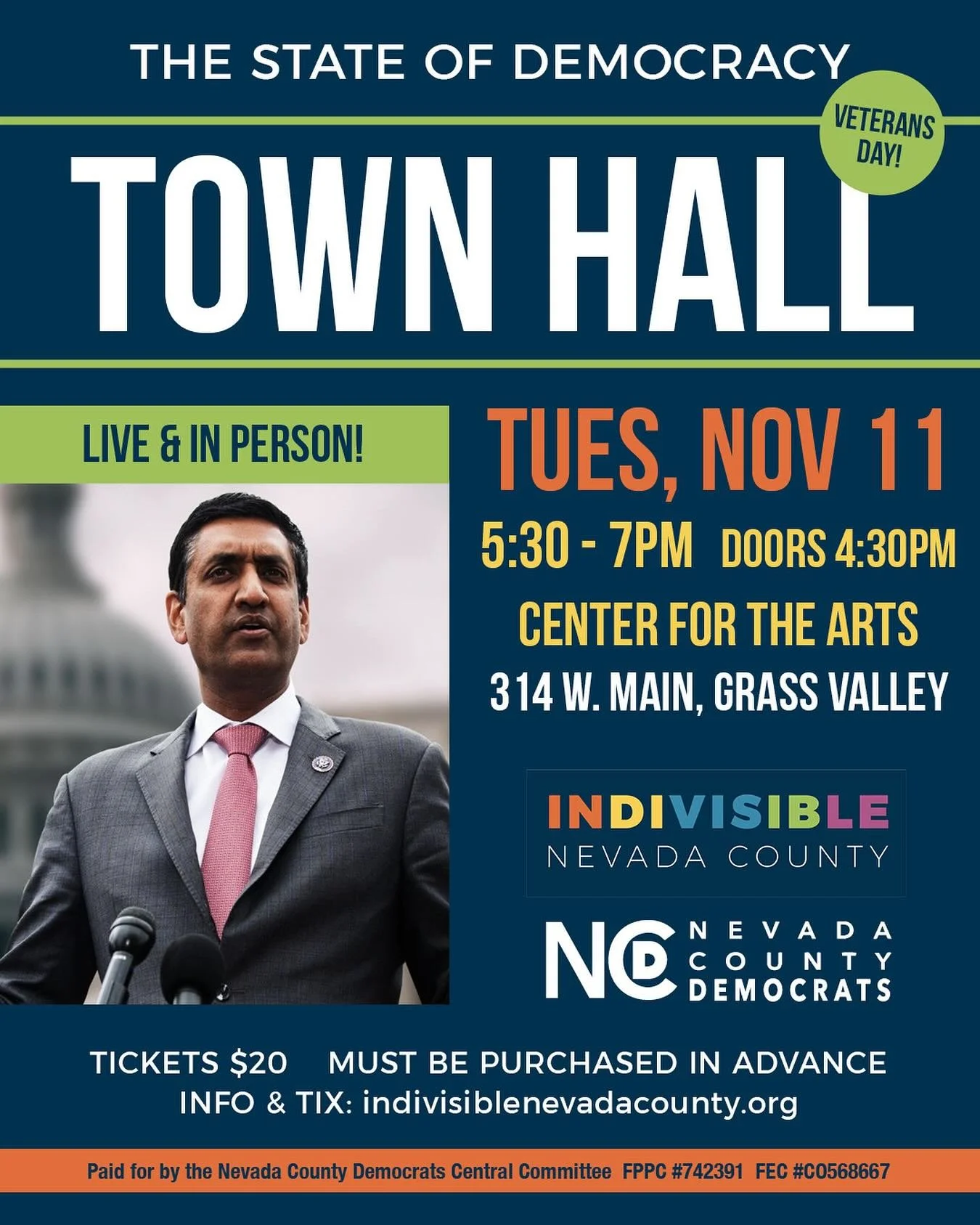 The State of Democracy
Town Hall with Rep Ro Khanna πΊπΈ
Tuesday, November 11, 5:30pm, Doors 4:30pm
Center for the Arts, Grass Valley 
Join us on Veterans Day to hear from the incredible 
US House Representative Ro Khanna LIVE!
YOU MUST PURCHASE A T