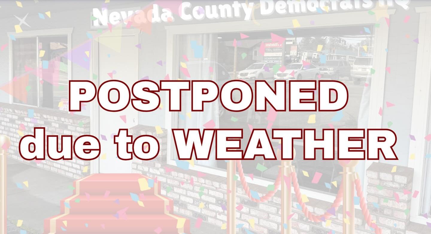 Rain check, Nevada County ☔️
Due to the weather, we&rsquo;re postponing our April 12 Headquarters Grand Opening. We want this to be a fun, welcoming community celebration&mdash;and that&rsquo;s hard to do in the rain.
We&rsquo;ll be announcing a new 