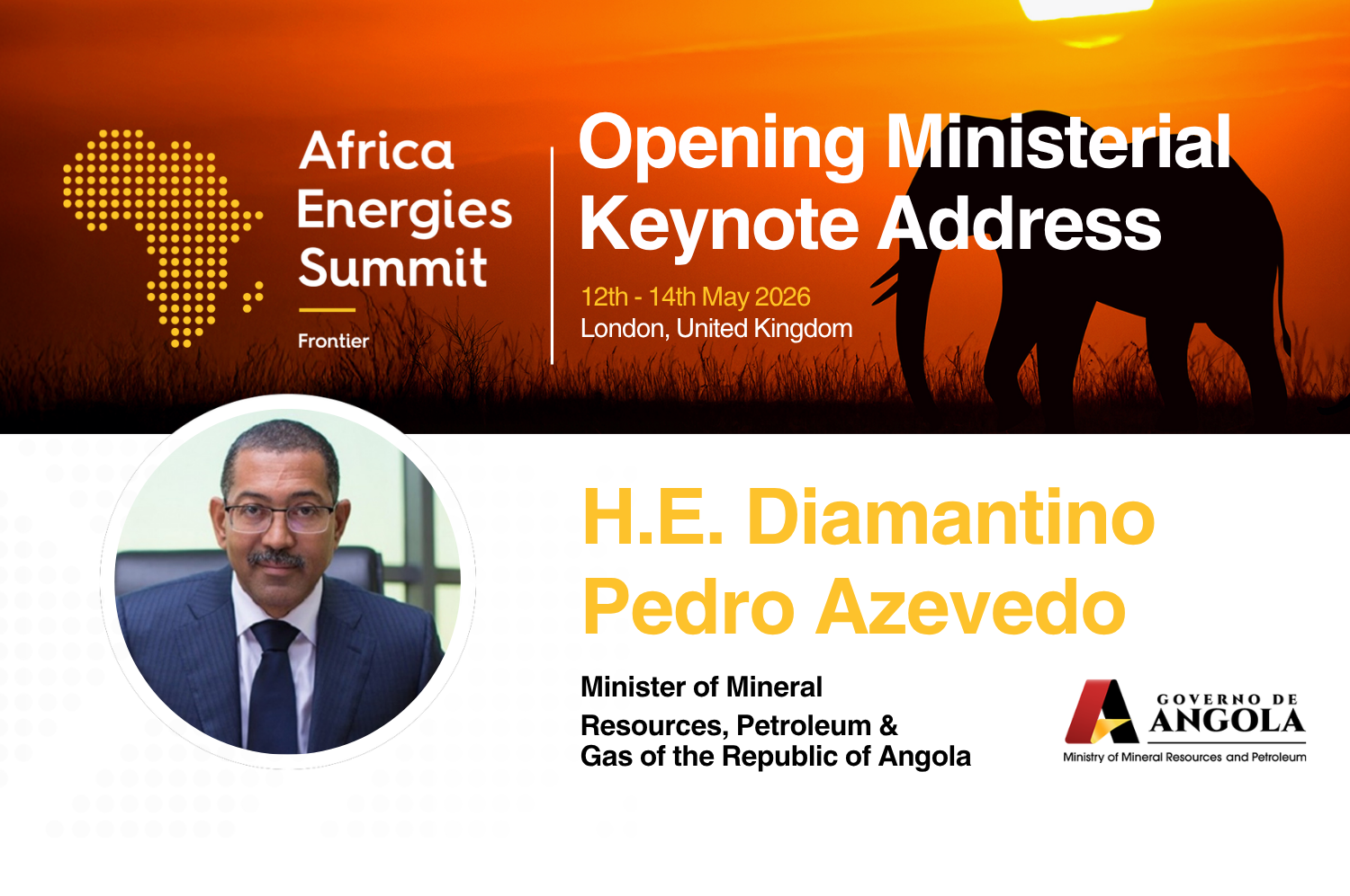 Angola’s Diamantino Pedro Azevedo to Deliver Opening Ministerial Keynote at Africa Energies Summit