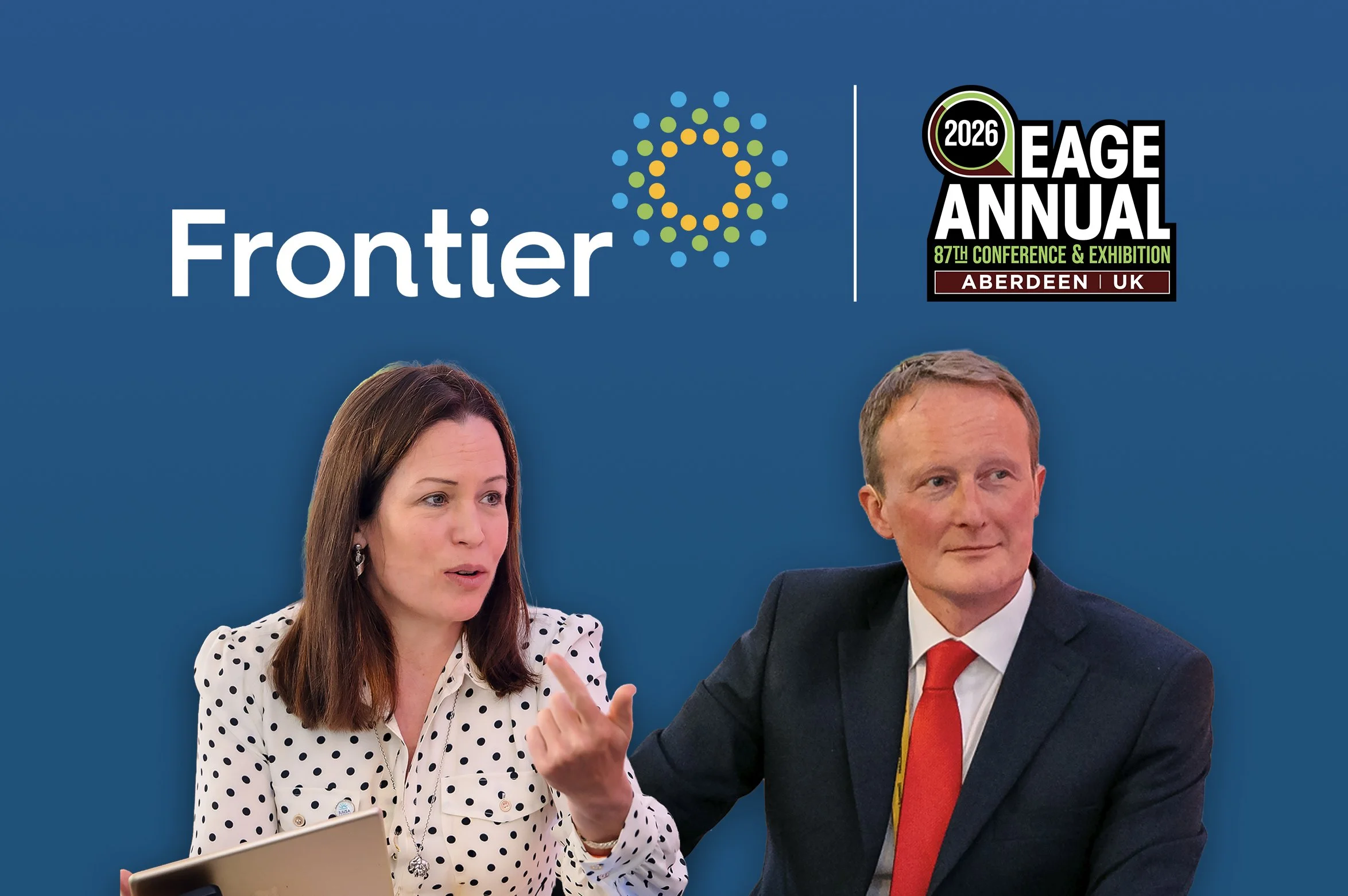 Frontier to Host Senior Upstream Leaders at EAGE 2026 in Aberdeen