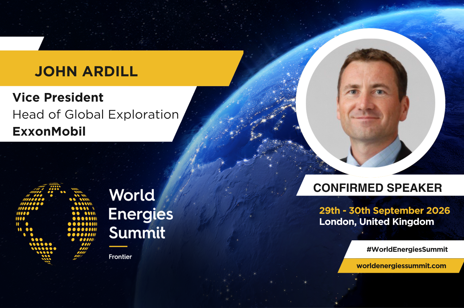 ExxonMobil’s John Ardill to Bring Global Exploration Insight to World Energies Summit 2026