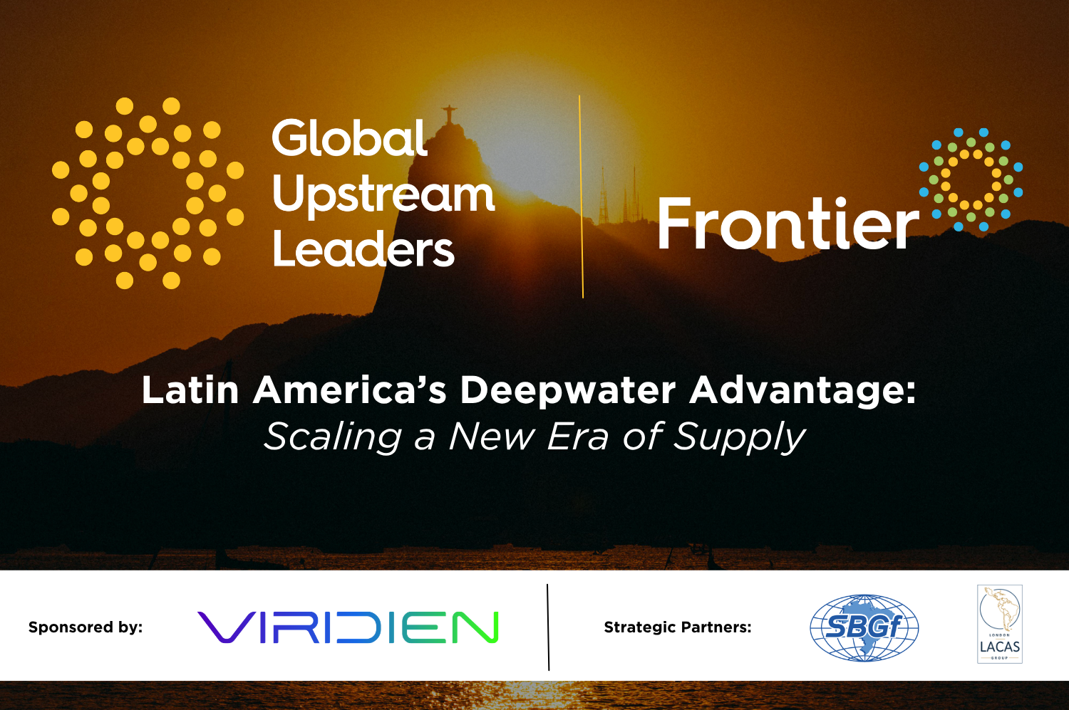 World-Class Upstream Leaders Gather in Rio to Discuss Latin America’s Next Deepwater Chapter