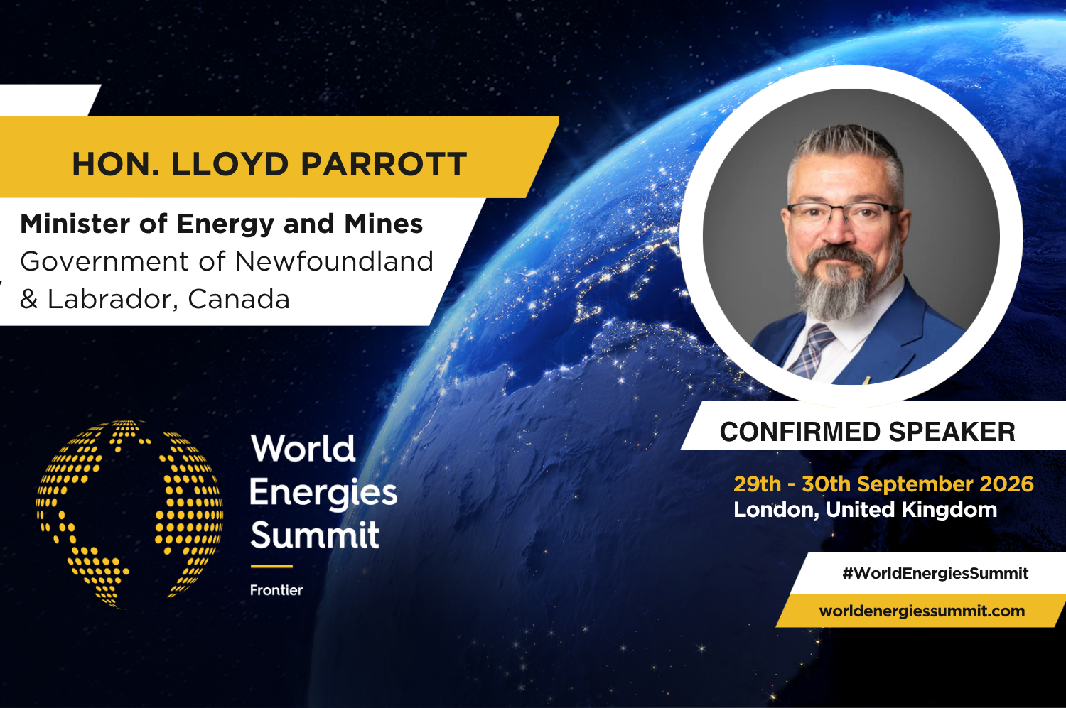 World Energies Summit 2026 Welcomes Newfoundland and Labrador Energy Minister Amid Offshore Growth Momentum