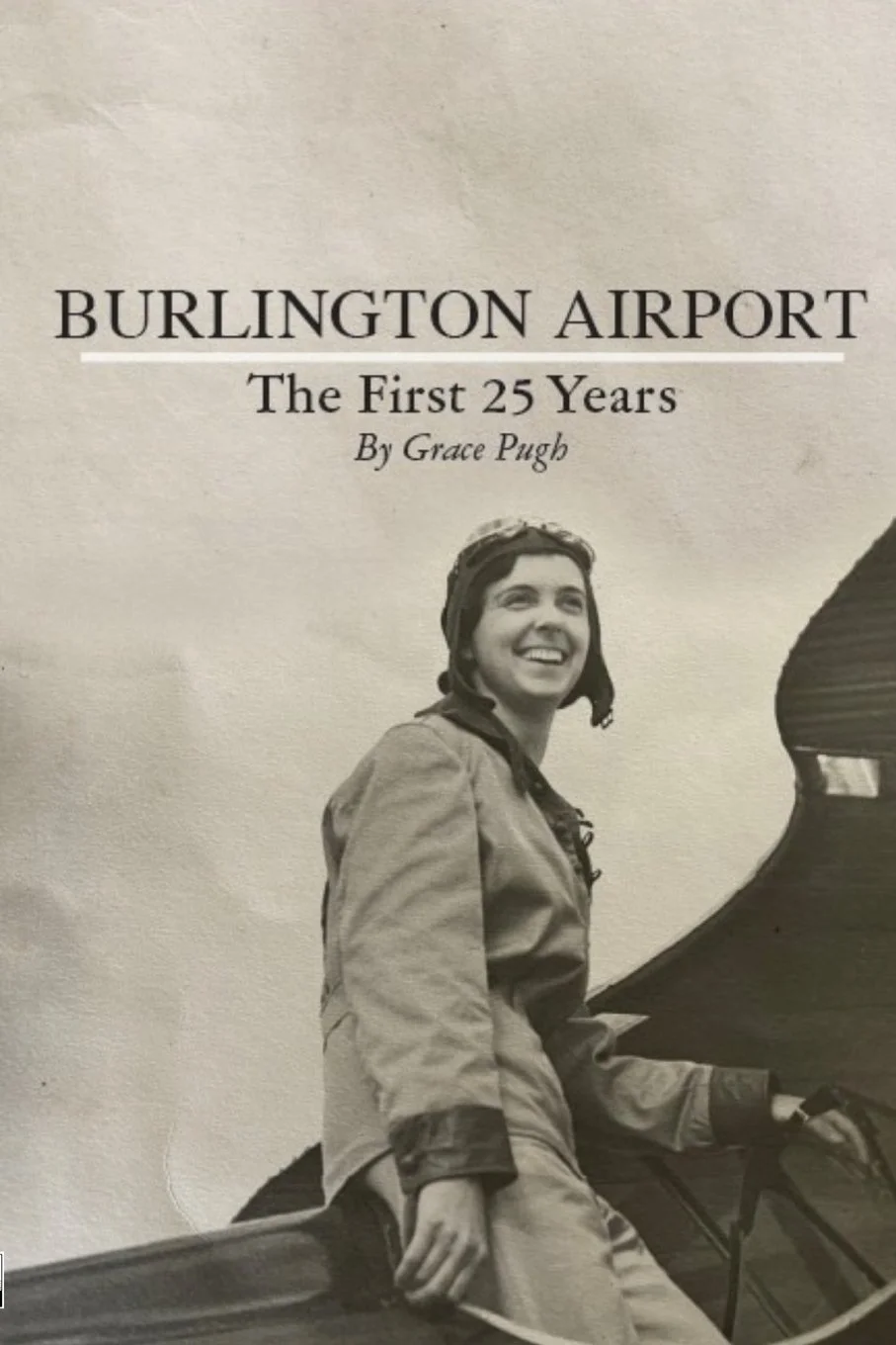 Burlington Airport: The First 25 Years