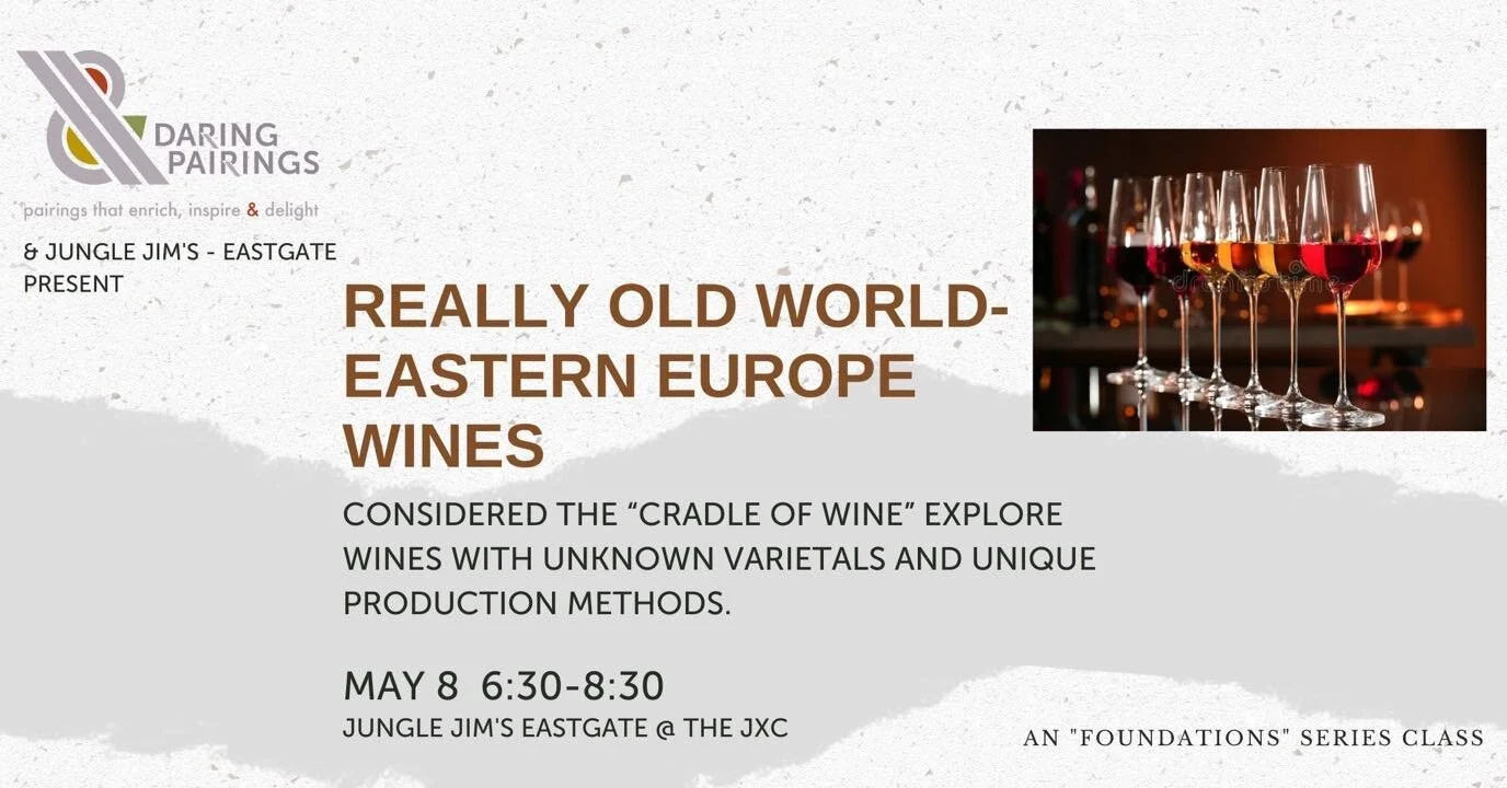 Join us at this class - this time at Jungle Jiims Eastgate - to learn from these unique wines.