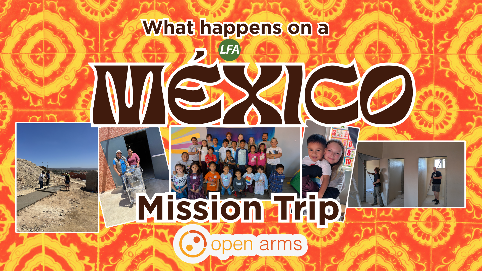 What happens on a Mission Trip? Part 1
