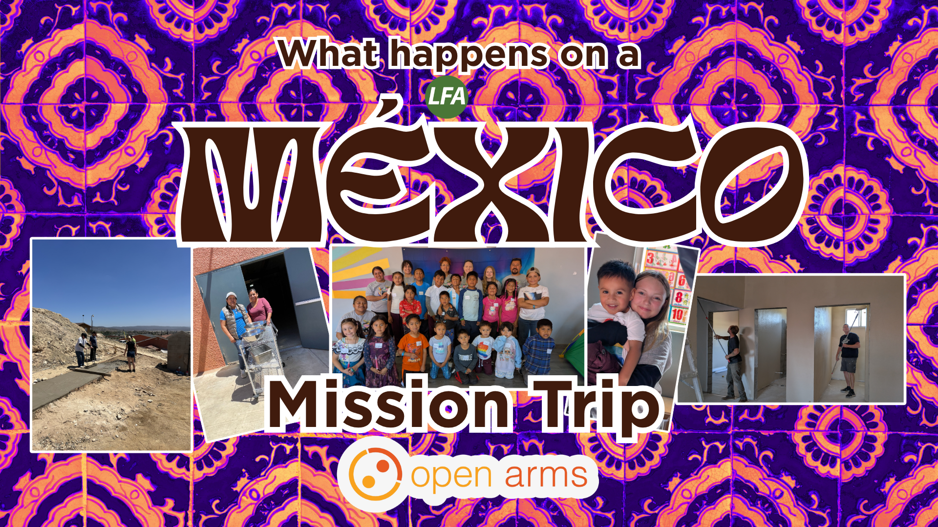 What happens on a Mission Trip? Part 2