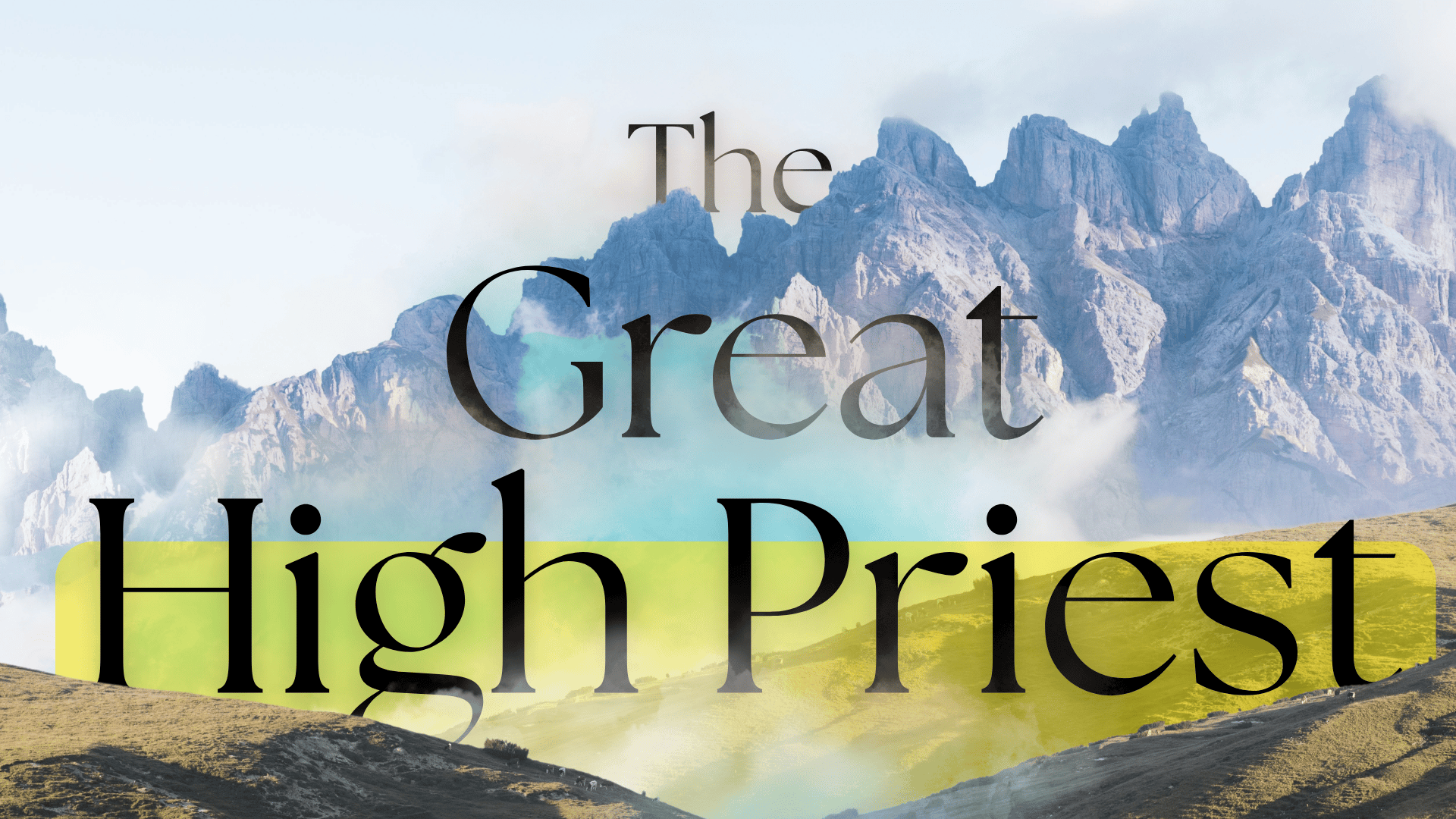 The Great High Priest