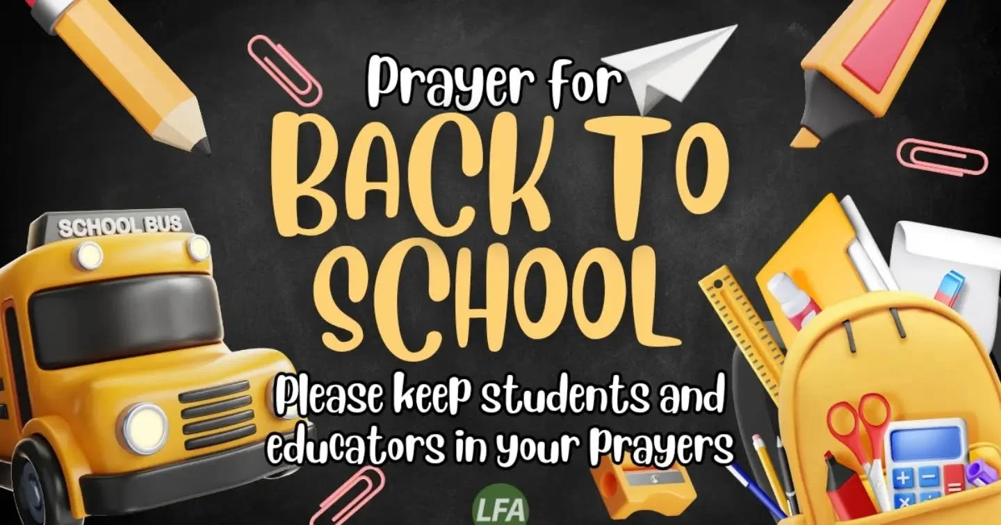 This week many of our students and educators are going back to school. Please keep them in your prayers.