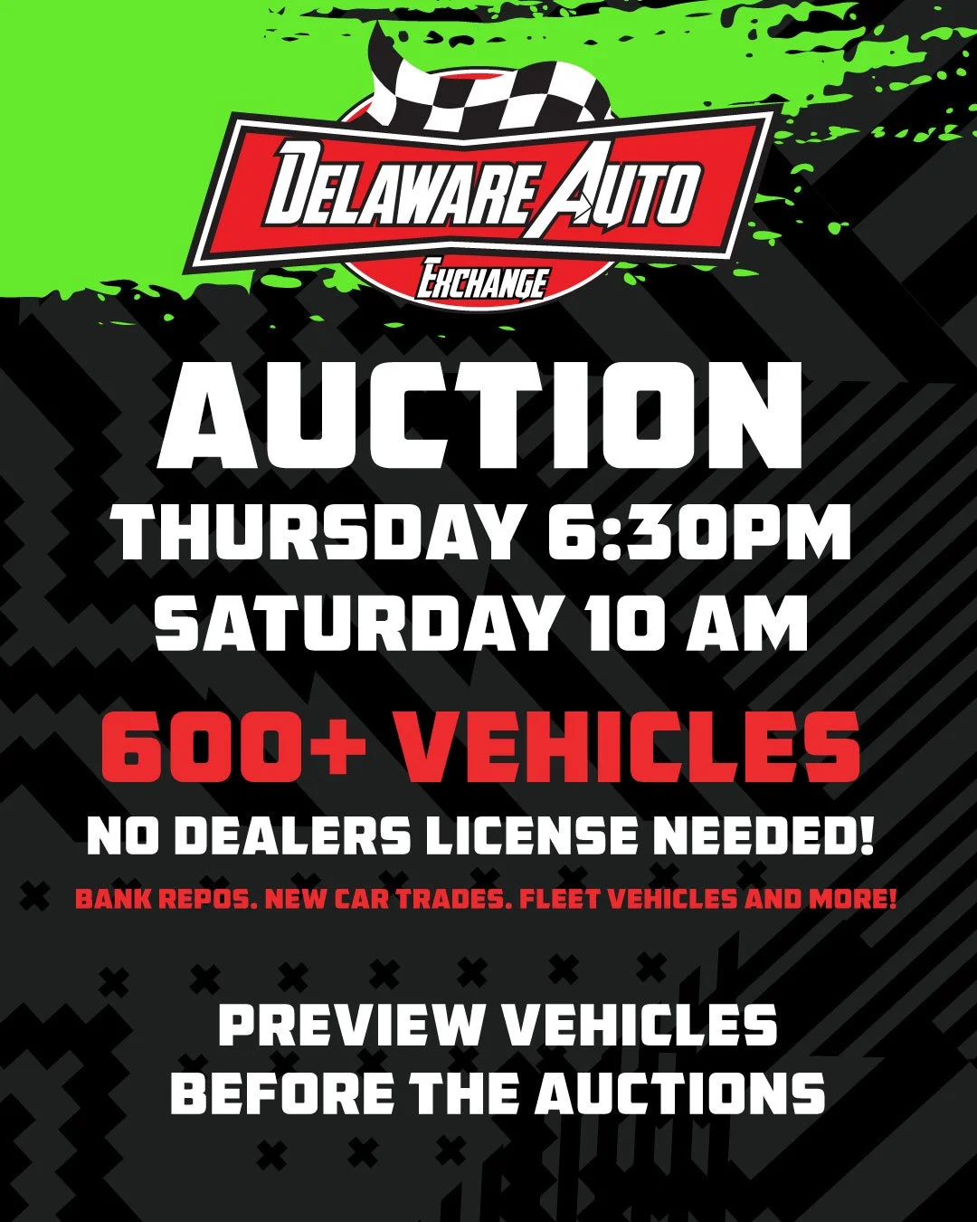 🔥 DOUBLE AUCTION WEEK AT DELAWARE AUTO EXCHANGE 🔥

We&rsquo;re running it back this week with TWO big sales and you do NOT want to miss either one.

📍 Thursday Night Auction
🕕 Starts at 6:30PM
High energy. Fast pace. Fresh inventory rolling throu