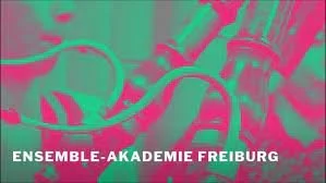 Abschlusskonzert, Ensemble-Akademie Freiburg Chamber course