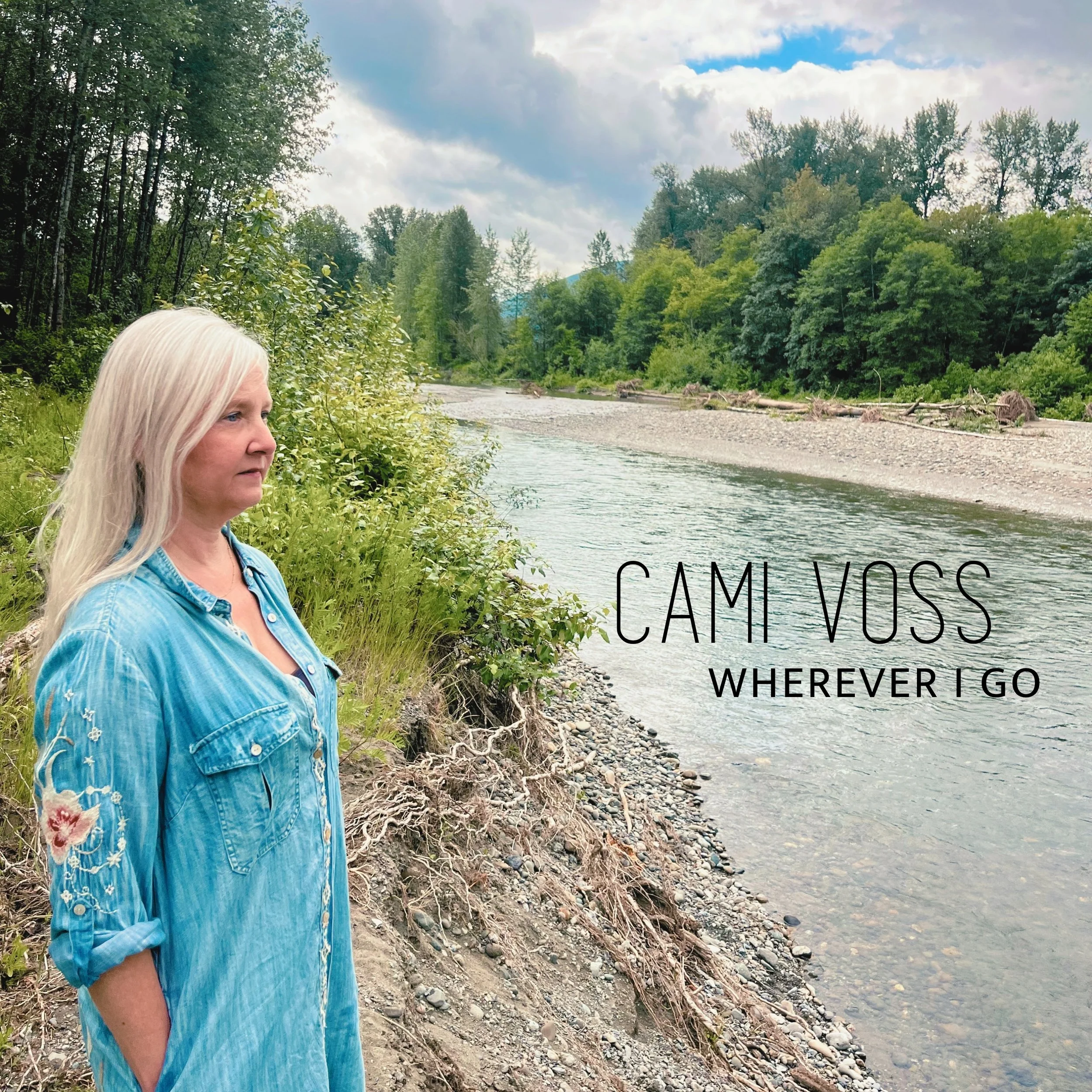 Wherever I Go by Cami Voss
