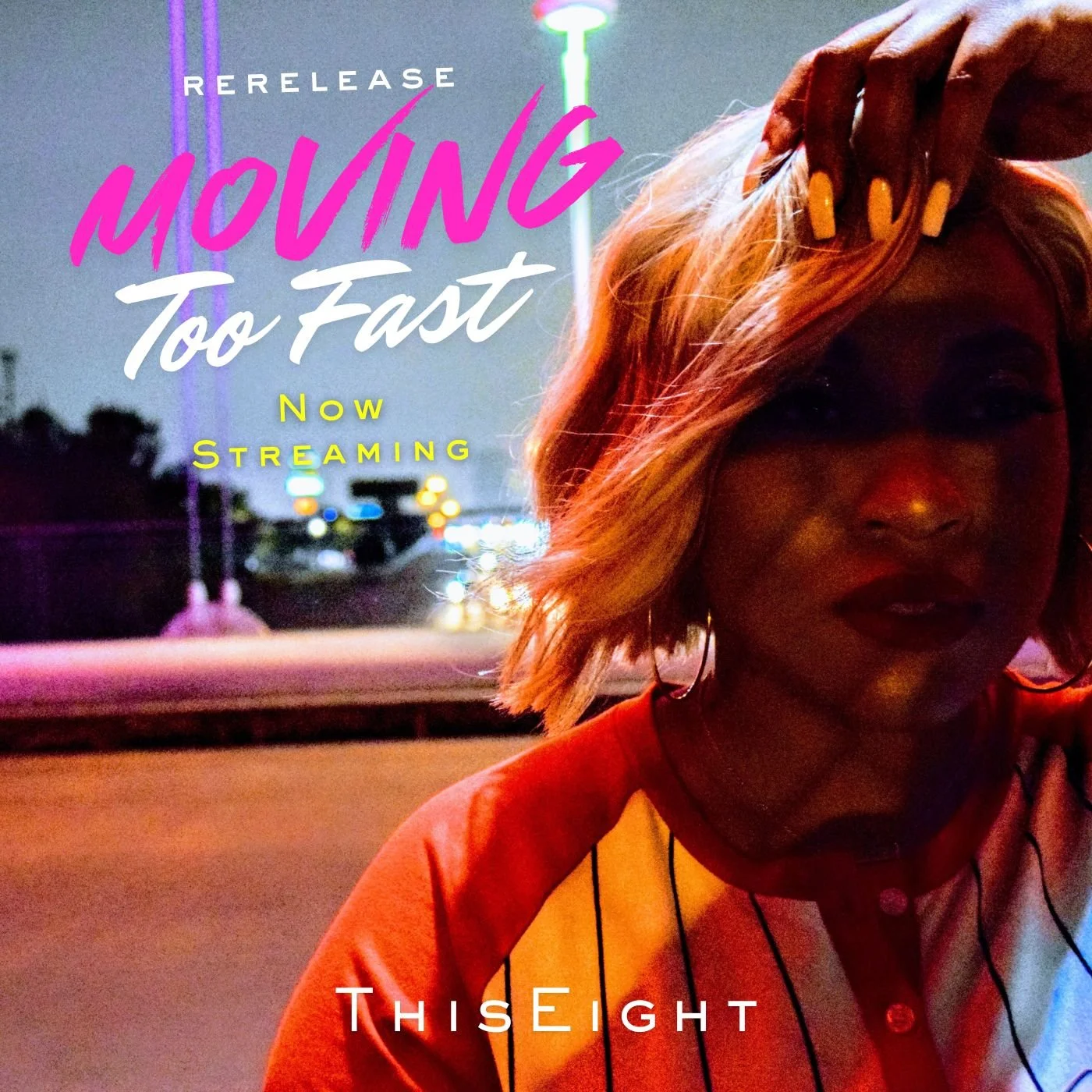 ThisEight - Moving Too Fast
