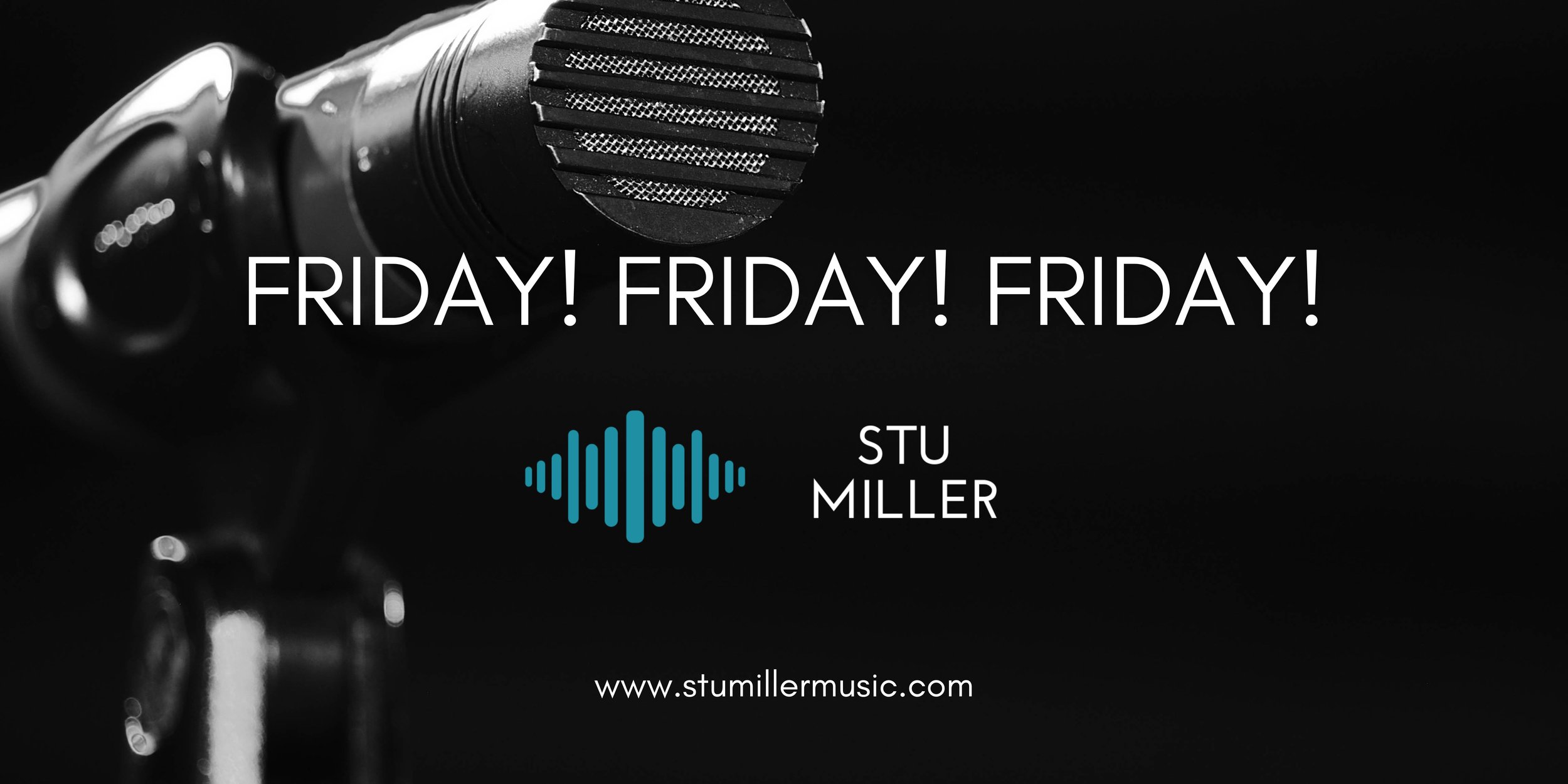 Friday! Friday! Friday