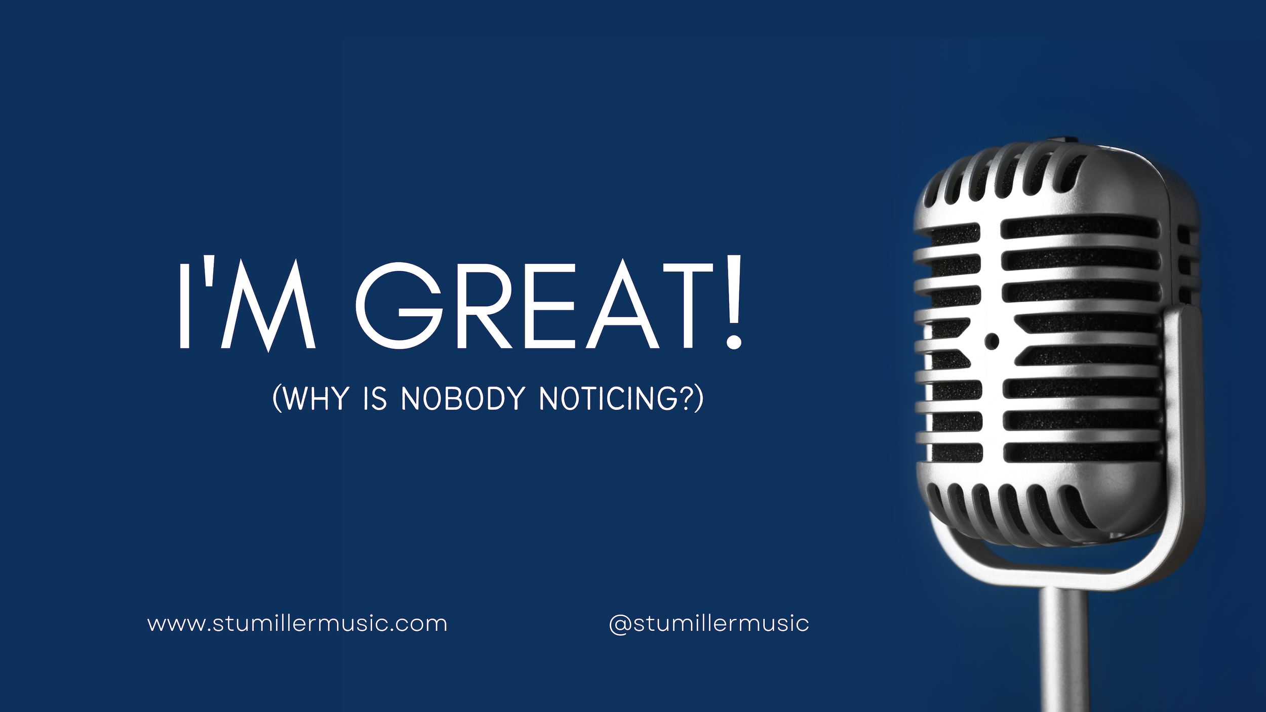 I'M GREAT!