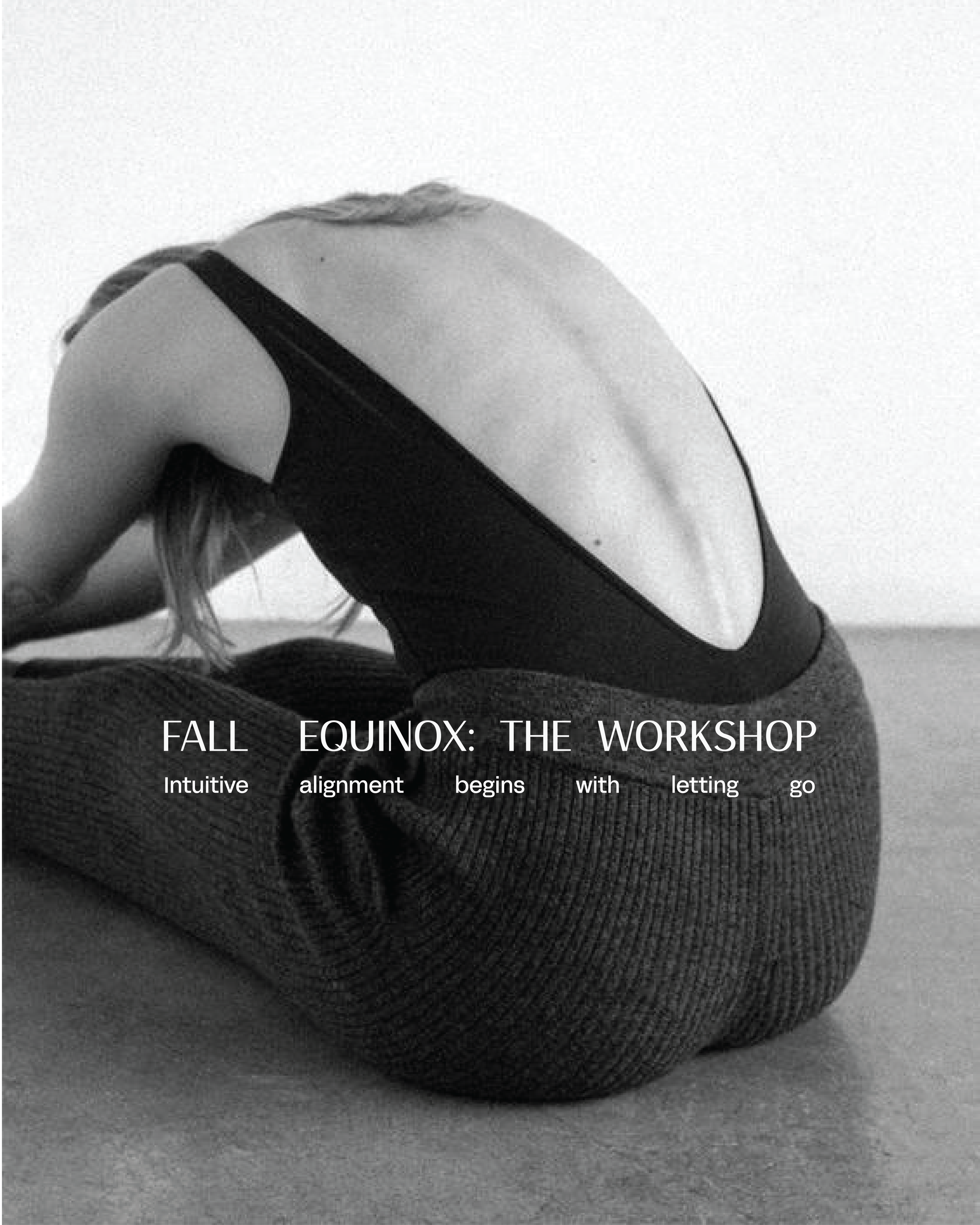 Fall Equinox Workshop: Intuitive Alignment & Movement