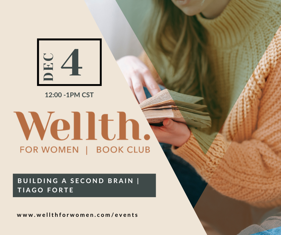 Wellth for Women Book Club | Building a Second Brain 
