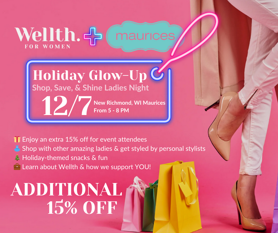 Glow-Up & Shop: A Women's Night with Wellth + Maurices