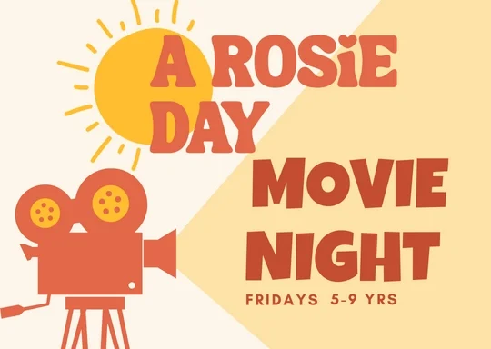 A Rosie Day Drop-Off Movie Night