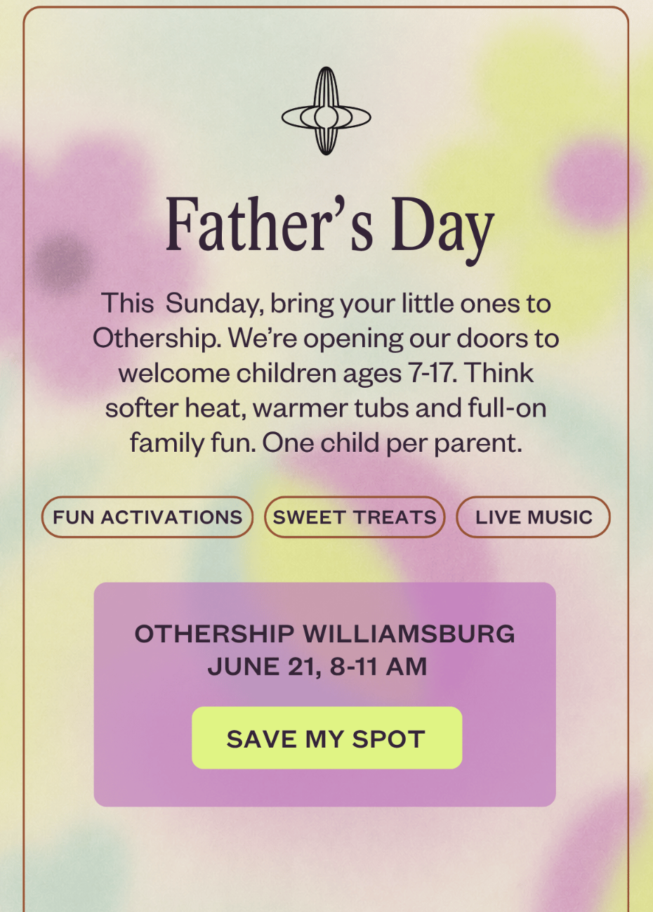 Father's Day at Othership