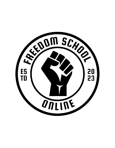Freedom School Online - A Digital Platform for Black History, Antiracism, and Creative Entrepreneurship.