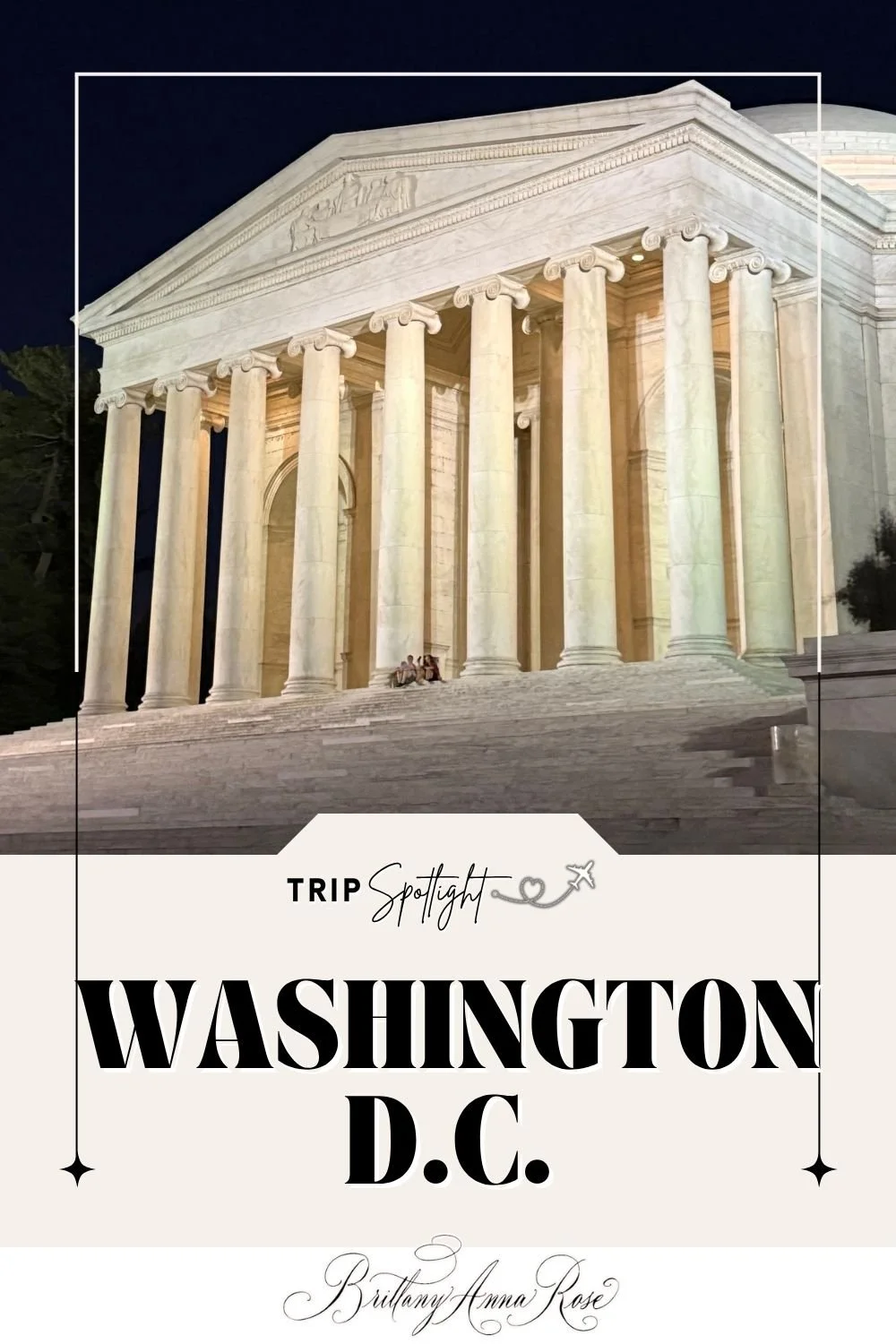 Washington D.C. Travel Highlights