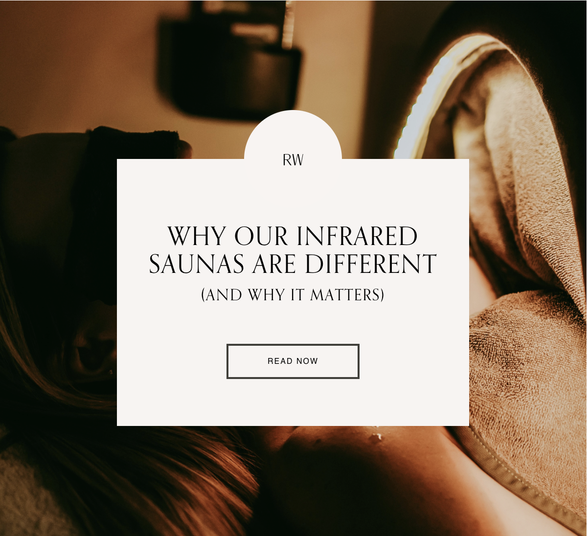 Why Our Infrared Saunas Are Different (And Why It Matters)
