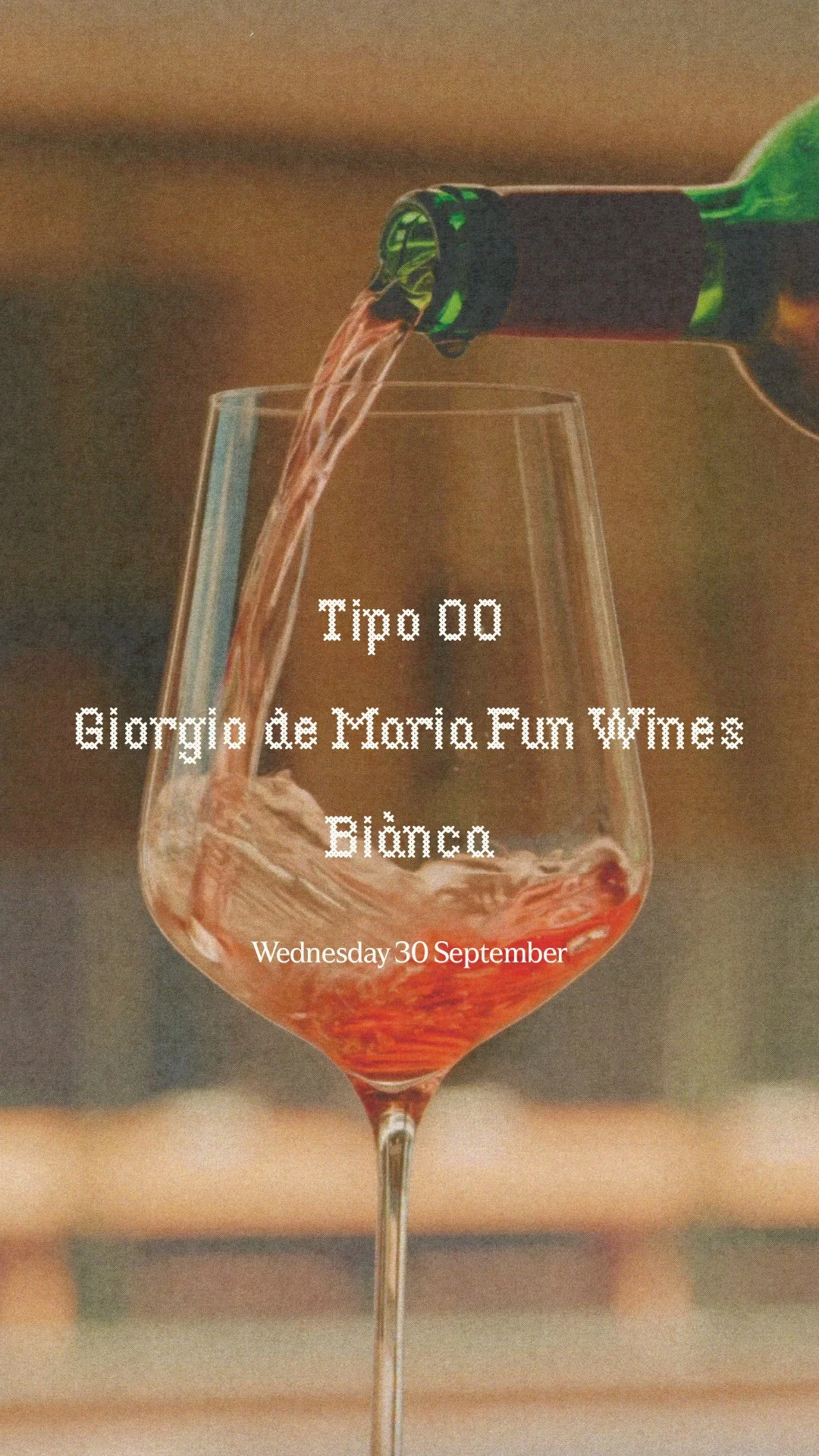 Tipo 00 x Giorgio de Maria Wines  x Biànca