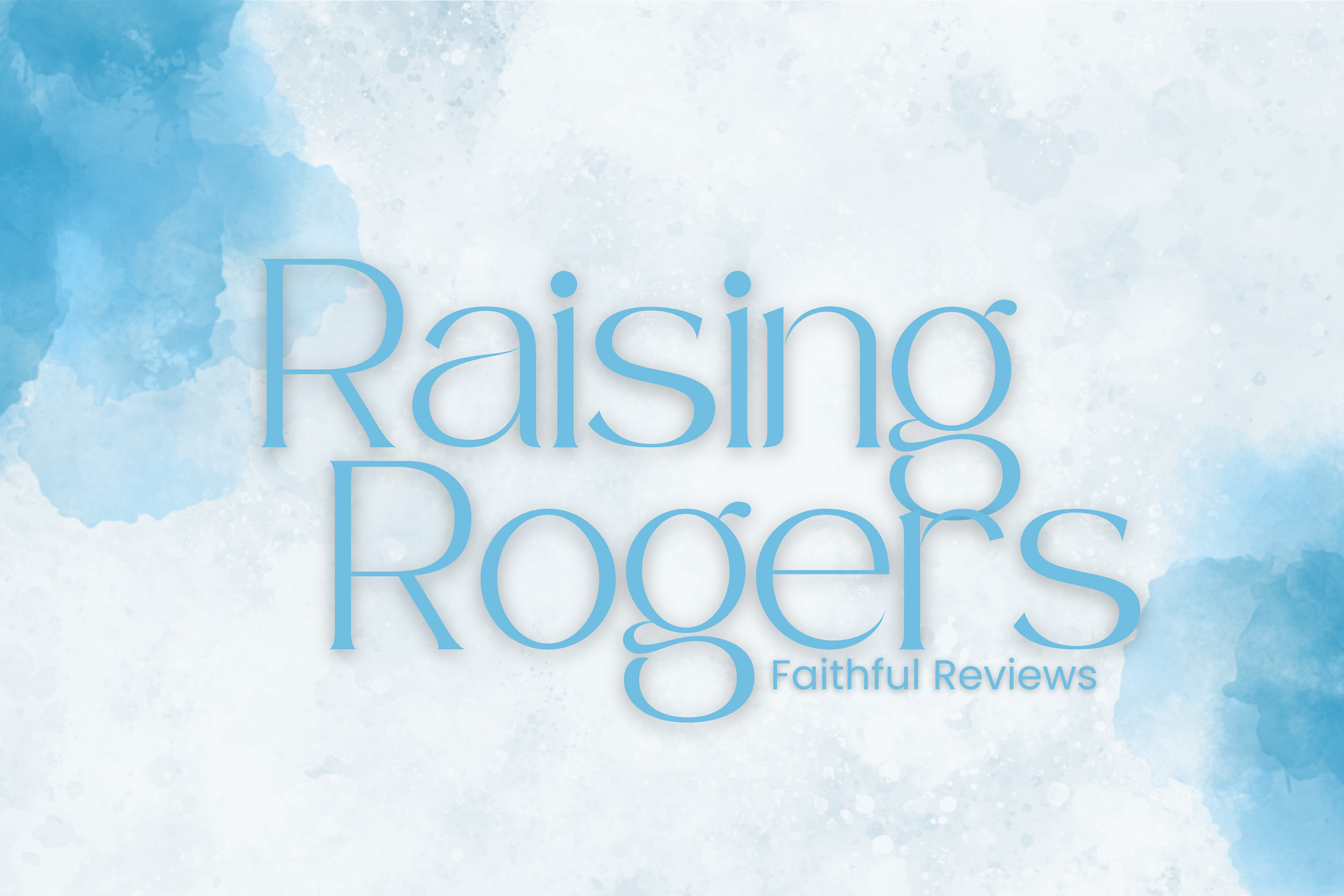 RAISING ROGERS.png.PNG