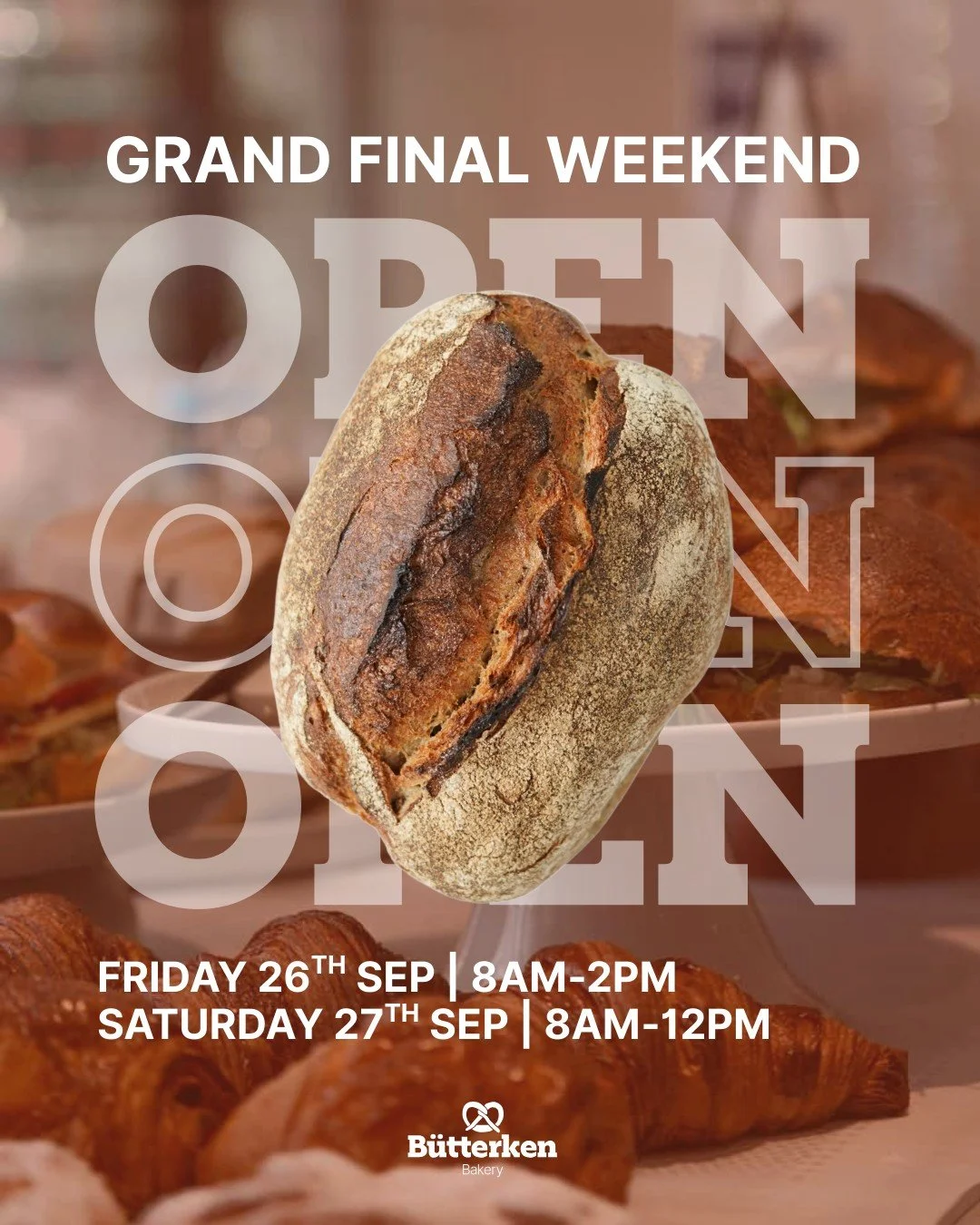 Grand Final Weekend is Almost Here 🥳

The only goal you need is to get your smiling faces down here! We will be serving up fresh sourdough bread, rolls, pastries and everything you need to be the perfect host this weekend.

Come down and see us we'l