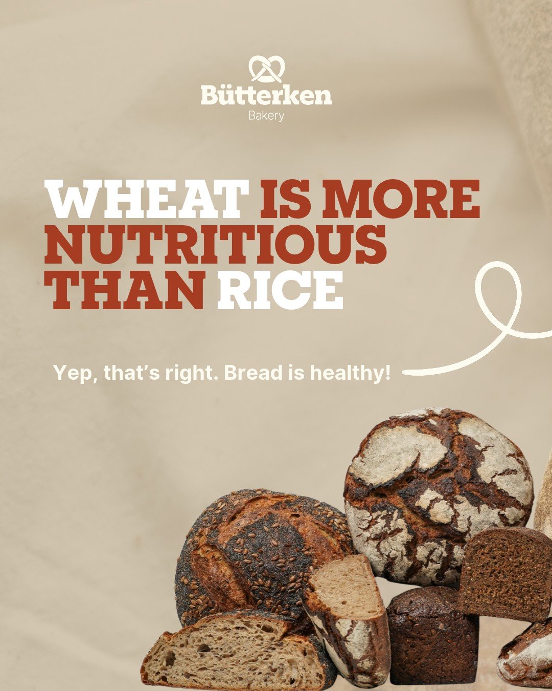 Did you know that wheat is more nutritious than rice?🌾🍞

Somewhere along the way, bread and carbohydrates became the enemy.

But at Butterken, we think good bread deserves a little more credit.

Not all bread is created equal.

Our loaves are prope