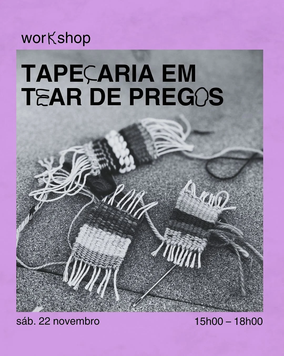 No dia 22 de Novembro vamos voltar a pegar nos teares para mais um workshop de Tape&ccedil;aria em Tear de Pregos 🧶

Ideal para iniciantes, esta sess&atilde;o permite-te aprender de raiz: iremos montar a teia num tear de pregos, descobrir diferentes