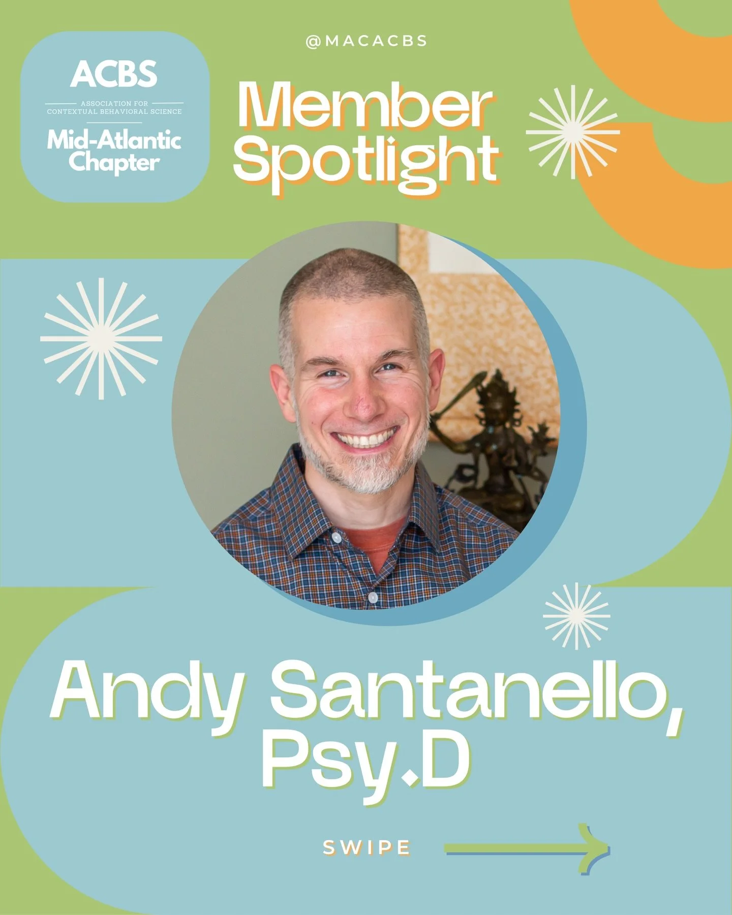 🌟 MAC-ACBS February Member Spotlight 🌟 

Swipe to learn more about this month&rsquo;s spotlighted member: Andy Santanello, Psy.D 💫

Members of our MAC-ACBS community are making a meaningful impact every day&mdash;supporting the health and welln