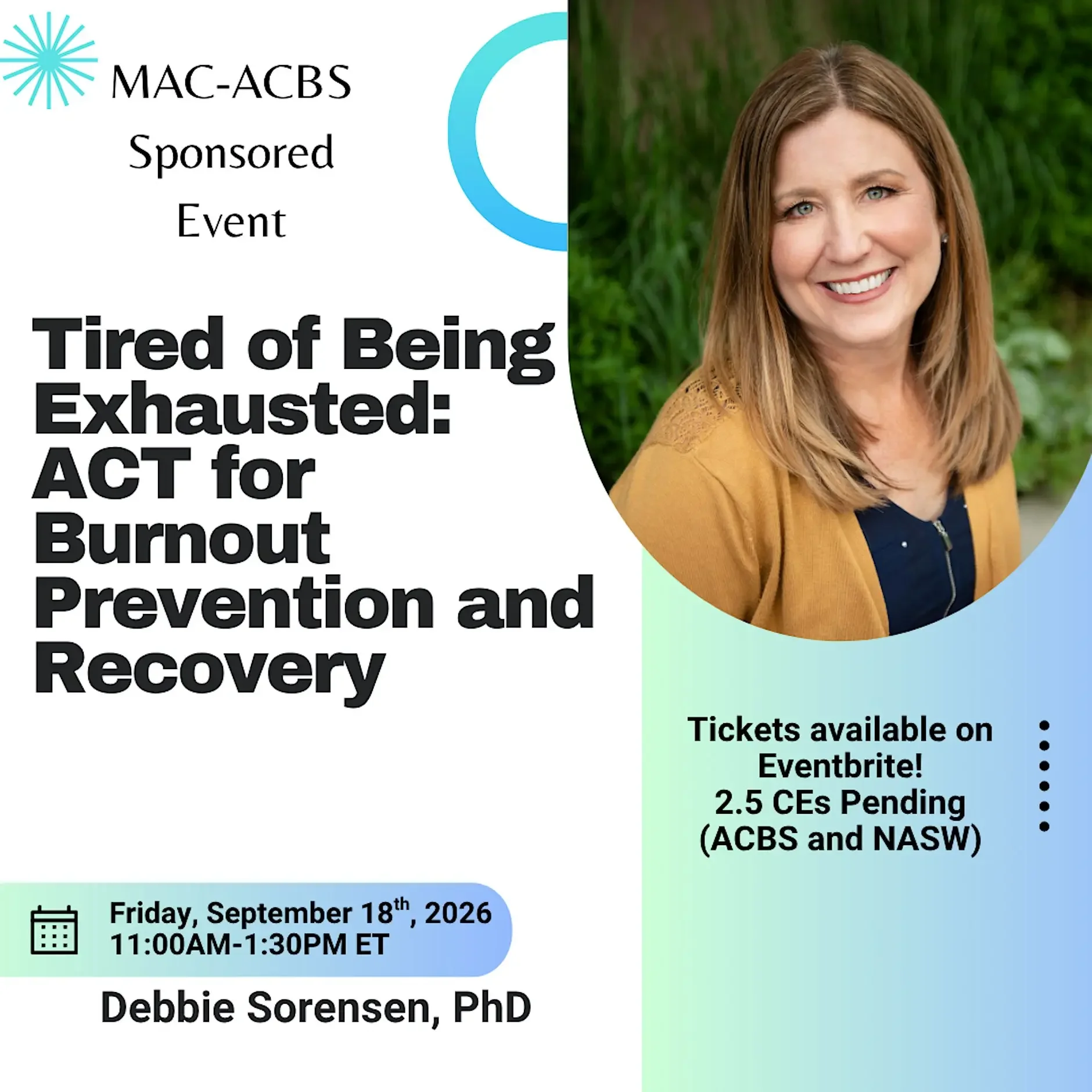 Tired of Being Exhausted: ACT for Burnout Prevention and Recovery