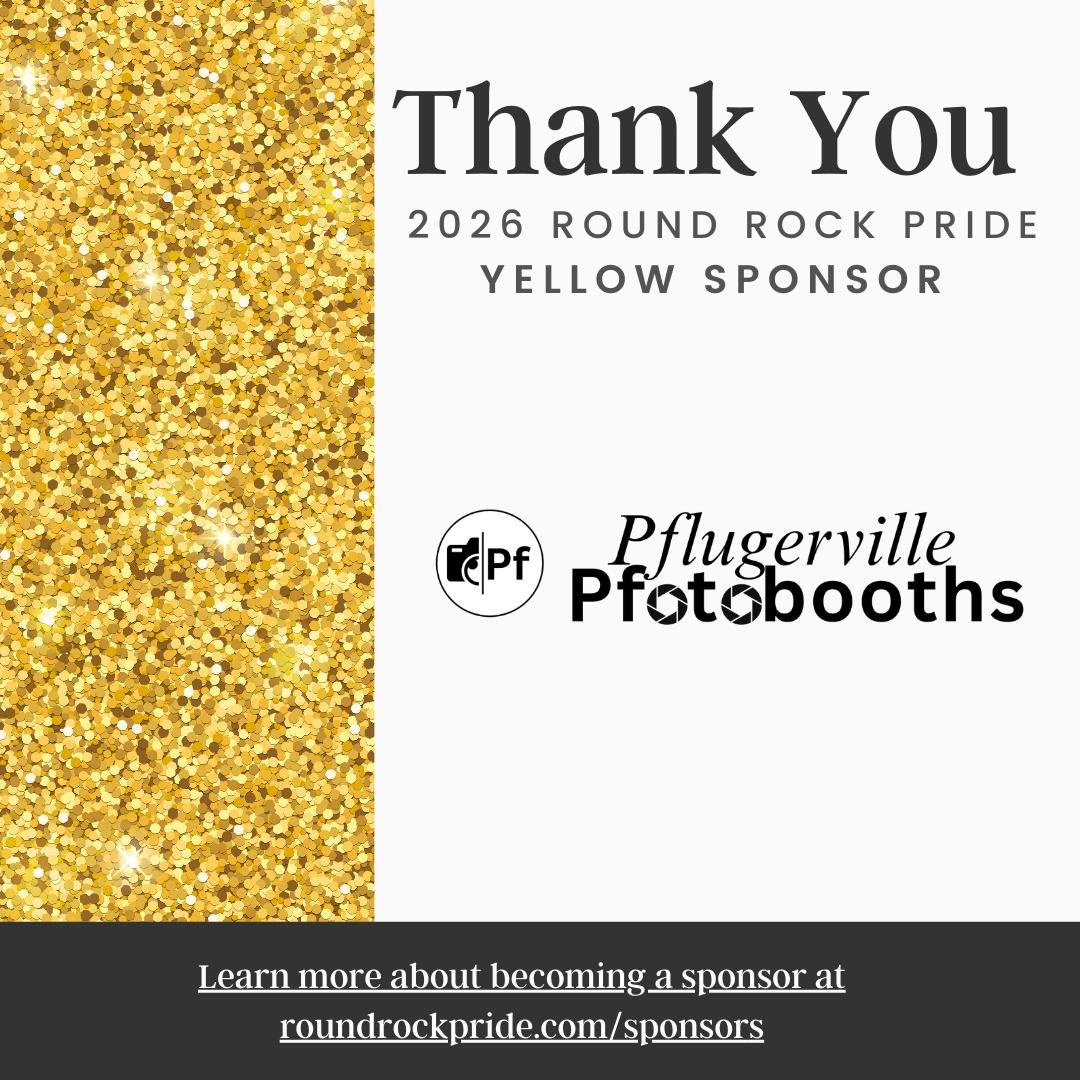 💖 A huge thank you to @pfpfotobooths  for supporting #RoundRockPride2026! 🏳️&zwj;🌈 Because of partners like you, we continue to uplift our community, celebrate authenticity, and create spaces for all. We&rsquo;re so grateful for your support! 🌈