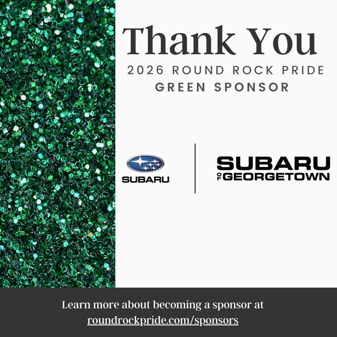 💖 A huge thank you to @subaruofgeorgetown  for supporting #RoundRockPride2026! 🏳️&zwj;🌈 Because of partners like you, we continue to uplift our community, celebrate authenticity, and create spaces for all. We&rsquo;re so grateful for your support!