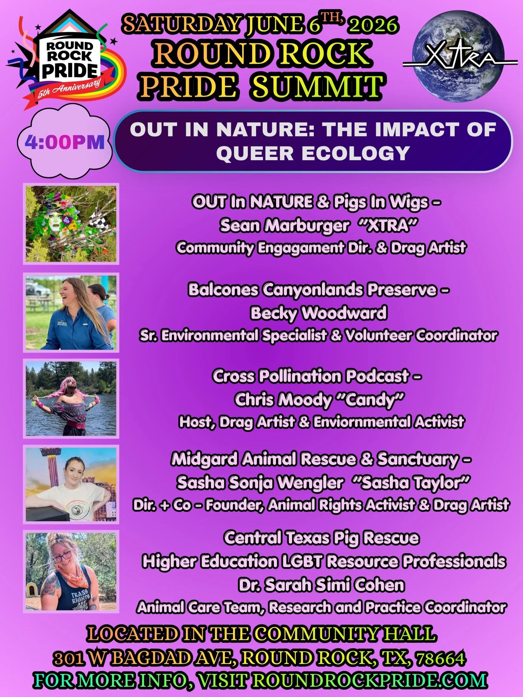 2026 Round Rock Pride Summit Presents: 
OUT IN NATURE: THE IMPACT OF QUEER ECOLOGY
From 4:00 pm - 4:50 pm located in the Community Hall 

Moderated by @soo_xtra 

Speakers:

1) OUT In NATURE &amp; Pigs In Wigs - Sean Marburger &ldquo;XTRA, Community 
