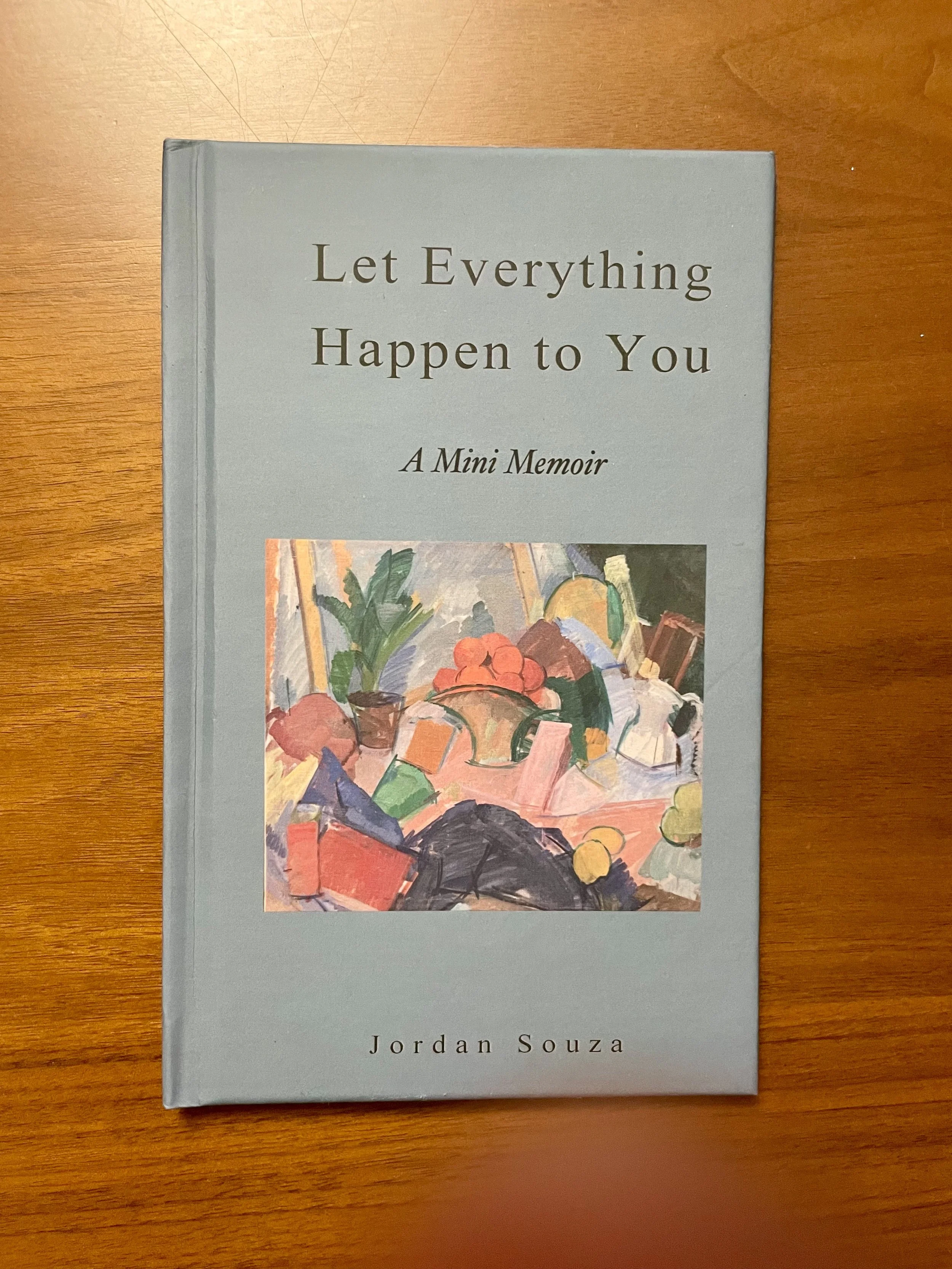 Let Everything Happen To You