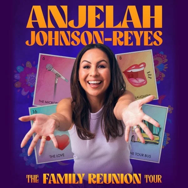 Anjelah Johnson-Reyes: The Family Reunion Tour