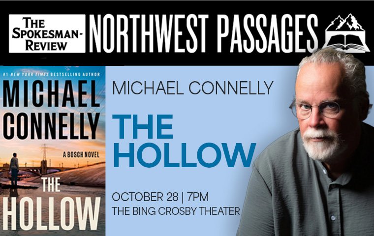 Michael Connelly: The Hollow | Oct 28 | 7PM | The Bing Crosby Theater