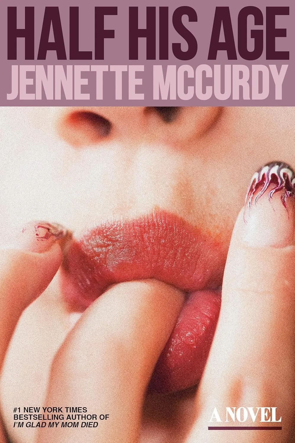 Half His Age by Jenette McCurdy