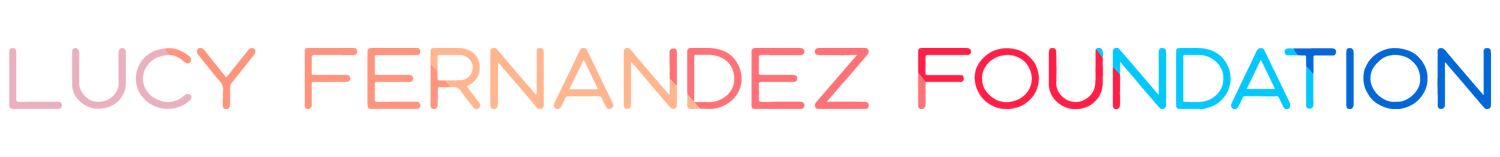 LUCY FERNANDEZ FOUNDATION