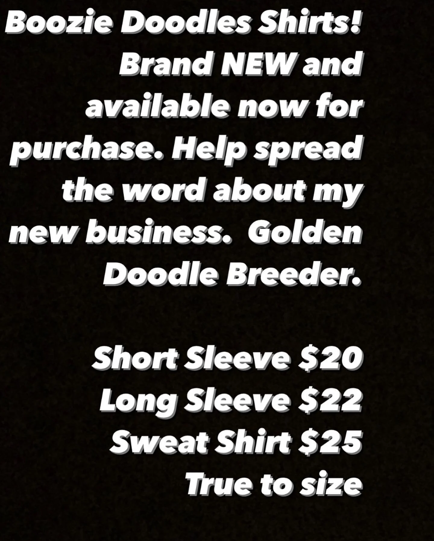 Thank u everyone for your support.  I will deliver shirts within a week!
