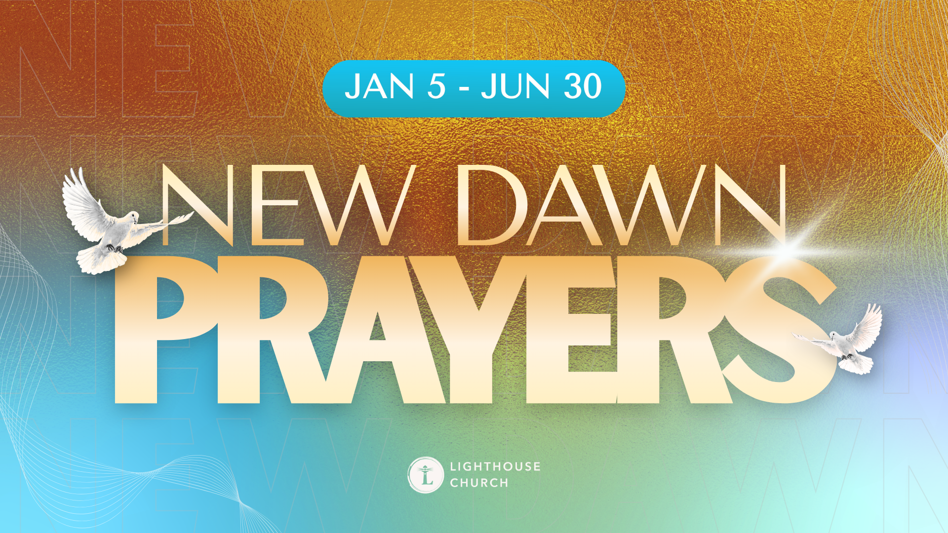 New Dawn Prayers