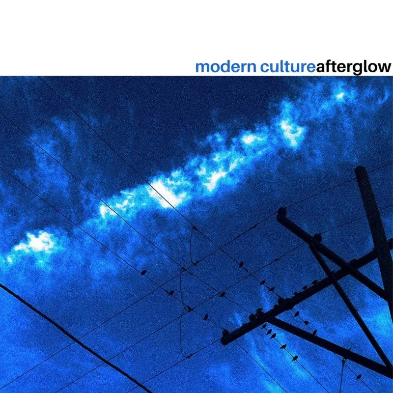 Album art for the single "Afterglow" by Modern Culture.